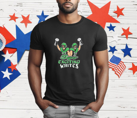 Super Exciting Whites Graphic T-Shirt