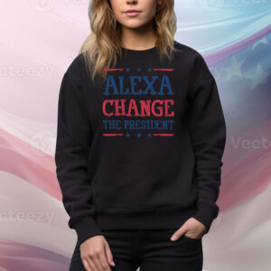 Alexa Change The President Anti Trump 25 Tee Shirt