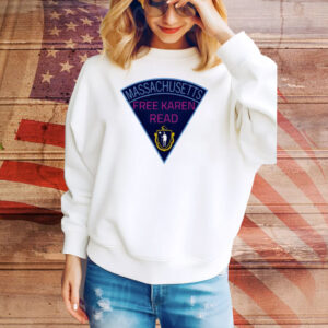 Massachusetts Fread Karen Read Tee Shirt