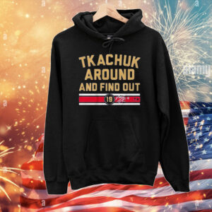Matthew Tkachuk Around And Find Out Florida Panthers Signature T-Shirt