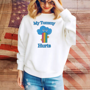 My Tummy Hurts Cloud Tee Shirt