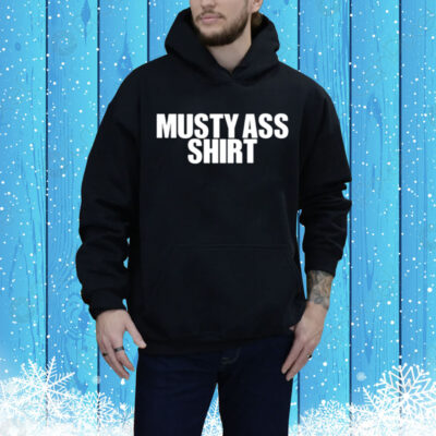 Natererun Musty Ass Tee Shirt