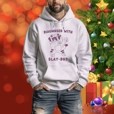 Official Diagnosed With SLAY-DHD Cat Tee Shirt