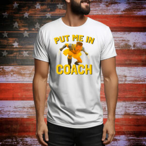 Put Me In Coach Hugh Jackman Tee Shirt