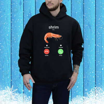 Shrim Phone Call Decline Accept Tee Shirt