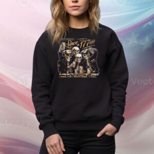 Since 1776 A Tun Toast I Hope They Serve Beer In Hell Skeleton Tee Shirt