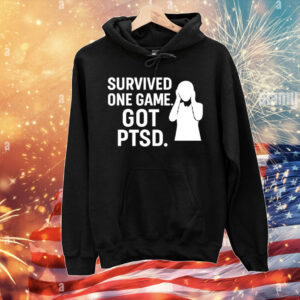 Survived One Game Got PTSD T-Shirt