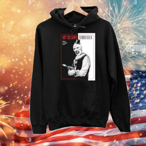 Terrifier Say Hello To My Scary Friend T-Shirt