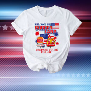 Welcome To Burgerland T-Shirt