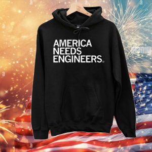America Needs Engineers T-Shirt