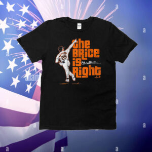 Brice Matthews The Brice is Right T-Shirt