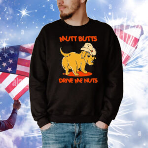 Mutt Butts Drive Me Nuts Dog T-Shirt