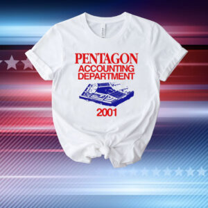 Pentagon Accounting Department 2001 T-Shirt