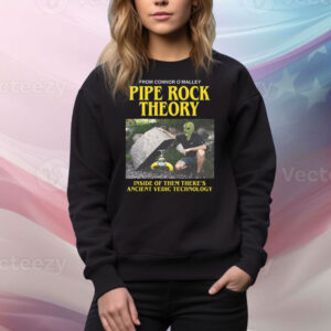 Pipe Rock Theory Inside Of Them There's Ancient Vedic Technology Tee Shirt