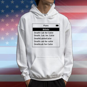 Plans Artists Death Cab For Cutie T-Shirt