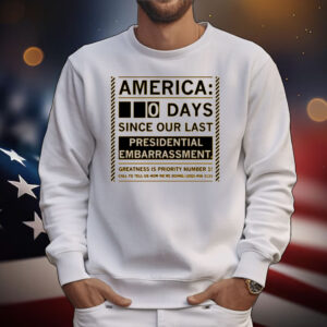 Presidential Embarrassment T-Shirt