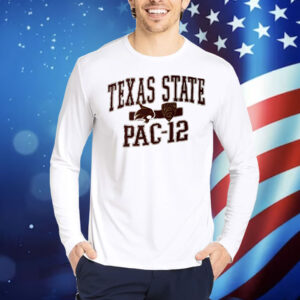 Texas State Pac-12 Shirt