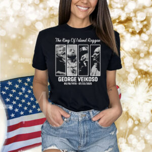 The King Of Island Reggae George Veikoso 05/10/1970 – 07/23/2023 Shirt