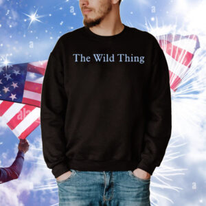 The Wild Thing T-Shirt