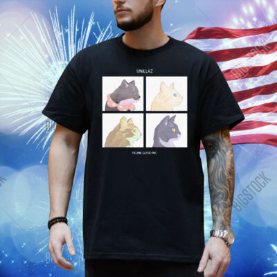 Unillaz Feline Good Inc Cats Shirt