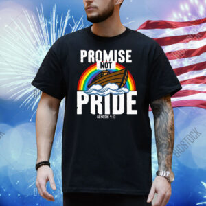 Rainbow Promise Not Pride Genesis 9 13 Shirt