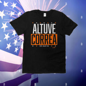 Altuve-Correa For Houston T-Shirt