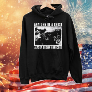 Anatomy of a ghost Alaska crown hardcore T-Shirt