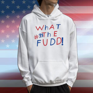 Azzi Fudd #35 What The Fudd T-Shirt