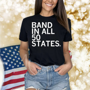 Band In All 50 States Shirt