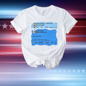Ben Quad Ily Arms Length Bounce On It New T-Shirt