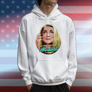 Bernadette Bassenger Now Listen Here You Mullet T-Shirt