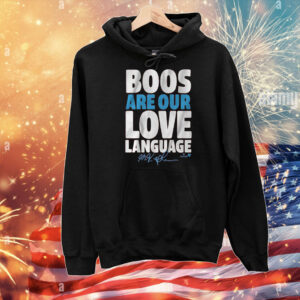 Max Kepler Boos Are Our Love Language T-Shirt