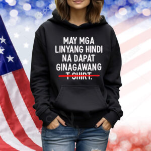 May mga linyang hindi na dapat ginagawang Shirt