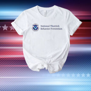 National Thottish Behavior Prevention T-Shirt