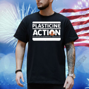 Plasticine Action We Oppose AI Generated Animation Shirt