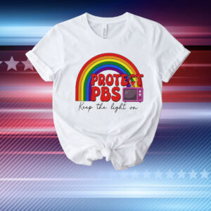 Protect PBS Keep The Light On T-Shirt