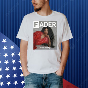 Rico Nasty Fader Shirt
