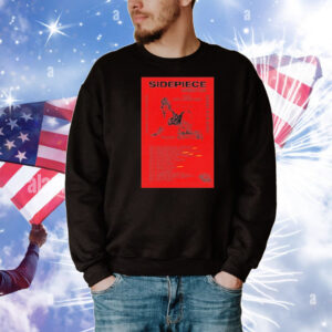 Sidepiece Text For A Good Time Playful Dance If You Want Summer Tour 2025 Dates T-Shirt