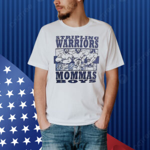 Stripling warriors mommas boys Shirt