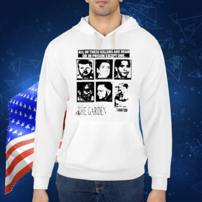 The Garden Wanted Shirt