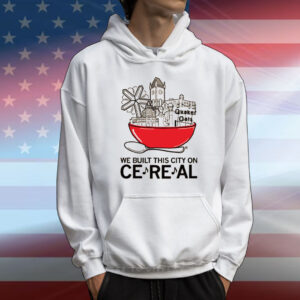 We Built This City T-Shirt