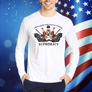 Beer panzer and virtual women supremacy Shirt