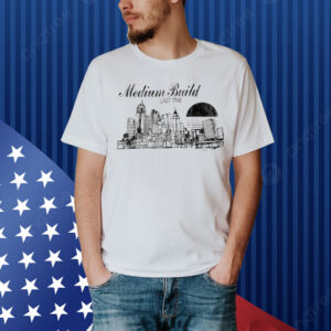 Medium Build Last Time Cityscape Shirt