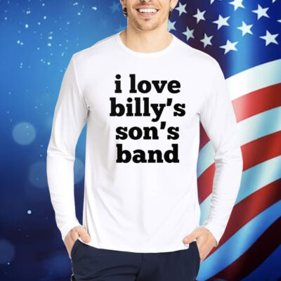 My Chemical Romance I Love Billy’s Son’s Band Shirt