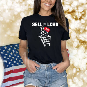 Sell the LCBO Shirt