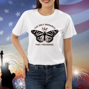 The Only Monarch That I Recognize Heavyweight Shirt
