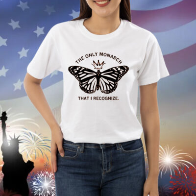The Only Monarch That I Recognize Heavyweight Shirt