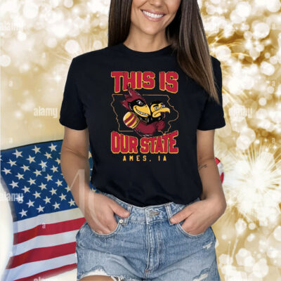 This is Our State IA Shirt