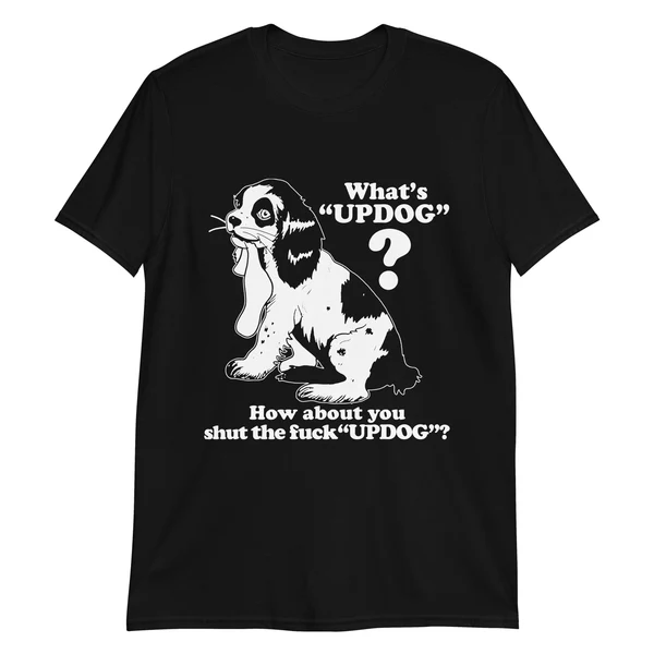 What’s Updog Shirt