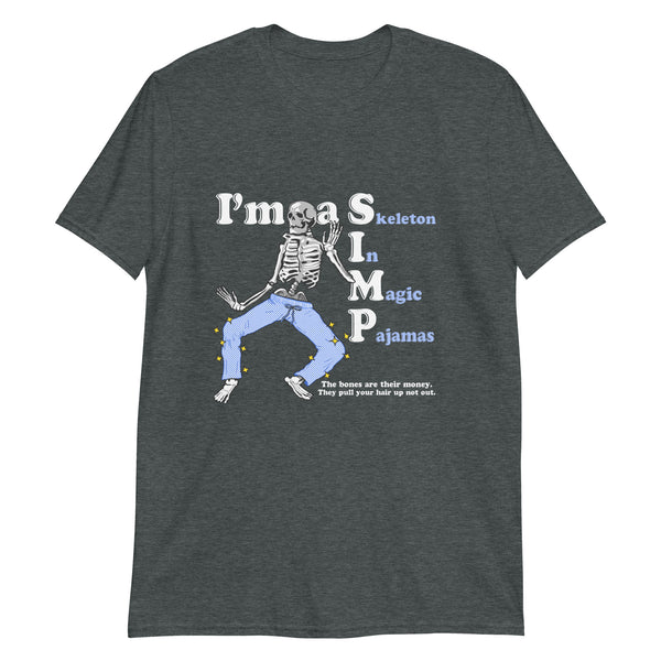 I'm a SIMP Shirt